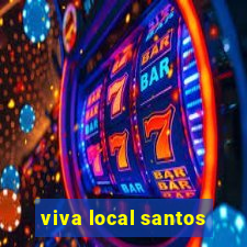 viva local santos